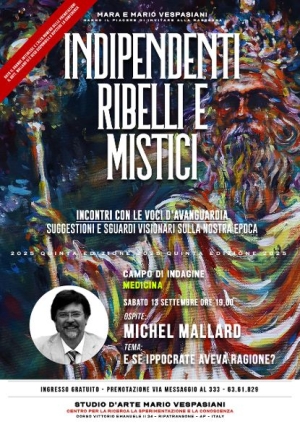Il dottor Michel Mallard protagonista dell&rsquo;area Medicina alla rassegna Indipendenti, Ribelli e Mistici
