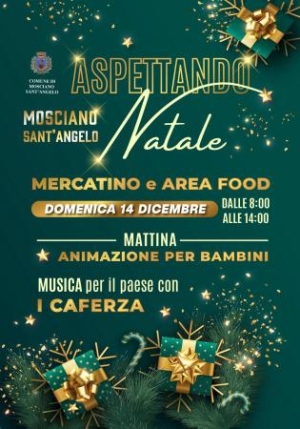 A Mosciano Sant&rsquo;Angelo torna &ldquo;Aspettando Natale&rdquo; con il mercatino a tema, area food, animazione e tanta musica