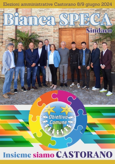 Manifesto Bianca Speca con gruppo consiglieri di Obiettivo Comune comunali Castorano 2024