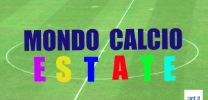 Puntata di giugno di Mondo Calcio Estate