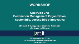 Continua, con successo, la creazione della DMO, Destination Management Organization