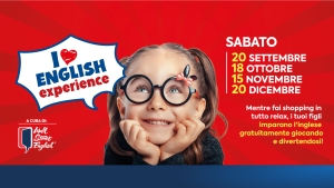 &ldquo;I Love English Experience&rdquo;: imparare l&rsquo;inglese divertendosi al Centro Commerciale Battente