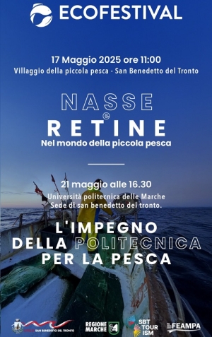 Entra nel vivo, con i primi due eventi, l&rsquo;EcoFestival della Cucina Marinara e del Brodetto Sambenedettese