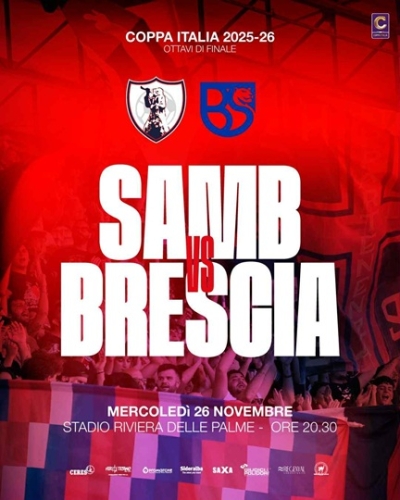 OTTAVI DI COPPA ITALIA, SARA’ SAMB-BRESCIA
