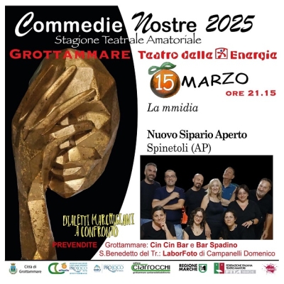 Torna Commedie Nostre sabato 15 marzo con la LdA di Grottammare e NUOVO SIPARIO APERTO di Spinetoli con 