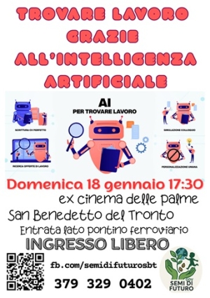 Evento gratuito organizzato da Semi di Futuro ODV "Come trovare lavoro con l'intelligenza artificiale"