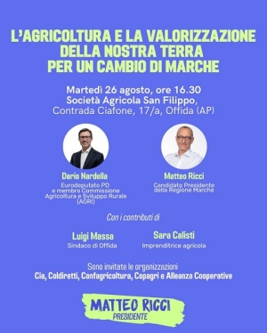 Offida, marted&igrave; 26 agosto Ricci lancia l'iniziativa "Agricoltura e valorizzazione della terra per un cambio di Marche"