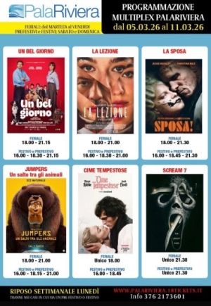Programmazione Multiplex Palariviera di San Benedetto del Tronto dal 5 all'11 marzo 2026