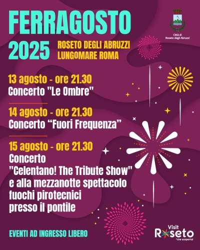 Roseto degli Abruzzi festeggia Ferragosto con tre giorni di eventi e il tradizionale spettacolo pirotecnico