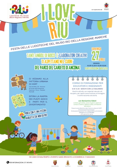 I LOVE RIÙ: LE 5 LUDOTECHE REGIONALI DEL RIUSO INSIEME PER UNA GRANDE FESTA AL PARCO DEL CARDETO DI ANCONA