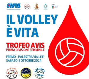 &ldquo;Il Volley &egrave; Vita&rdquo;, al via la seconda edizione del Trofeo Avis