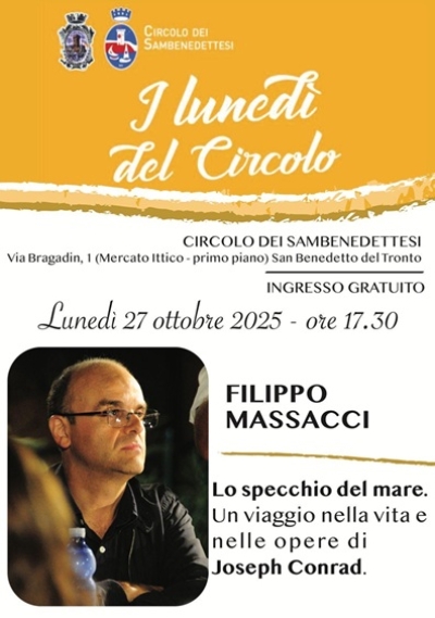 Per I LUNEDÌ DEL CIRCOLO  lunedì 27 ottobre conversazione di Filippo Massacci sul tema “ lo specchio del Mare.Vita e opere di Joseph Conrad”