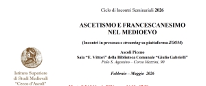 5&deg; Incontro Seminario Ascetismo e Francescanesimo nel Medioevo