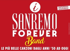 Sanremo Forever, un viaggio musicale tre le pi&ugrave; belle canzoni del Festival