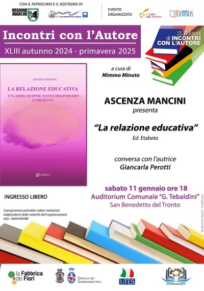 Sabato 11 gennaio presso l’Auditorium Comunale Ascenza Mancini presenta il libro” La relazione educativa”
