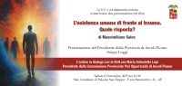 &ldquo;L&rsquo;esistenza umana di fronte al trauma. Quale risposta?&rdquo;