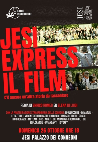 Domenica 26 ottobre presso il Palazzo dei Convegni di Jesi Radio Incredibile presenta “Jesi Express – Il Film”