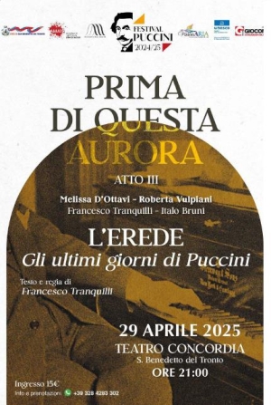 Al Teatro Concordia di S. Benedetto va in scena in prima assoluta L&rsquo;EREDE &ndash; Gli ultimi giorni di Puccini