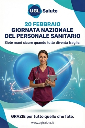 Giornata del personale sanitario, Giuliano (UGL): &ldquo;Mani sicure in un&rsquo;Italia fragile. Oggi celebriamo chi non arretra mai&rdquo;