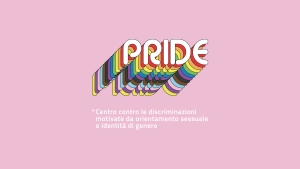 Inizia la terza annualit&agrave; del Centro PRIDE: uno spazio sicuro per la comunit&agrave; LGBTQIAP+