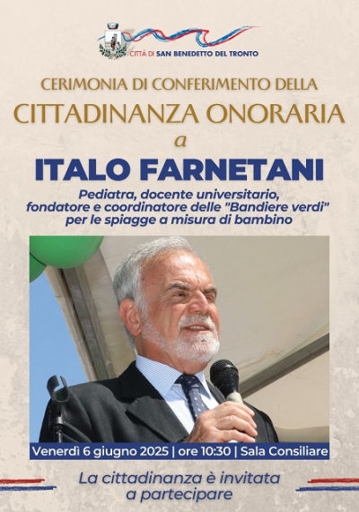 San Benedetto del Tronto conferisce la Cittadinanza Onoraria a Italo Farnetani