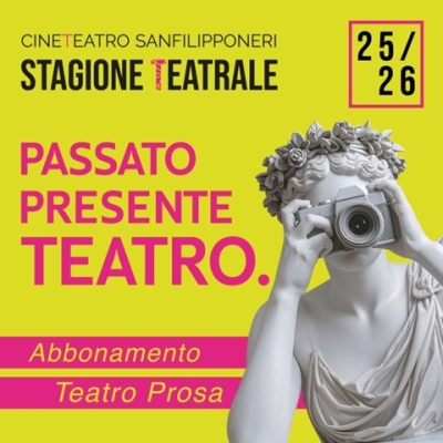 PASSATO PRESENTE TEATRO Stagione teatrale 2025/2026