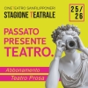 PASSATO PRESENTE TEATRO Stagione teatrale 2025/2026