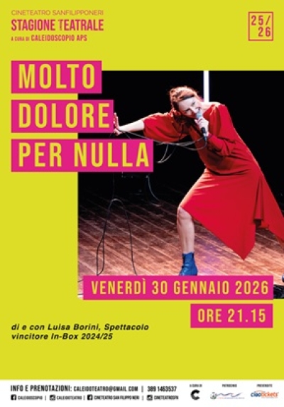 Cineteatro San Filippo Neri, spettacolo teatrale “MOLTO DOLORE PER NULLA”