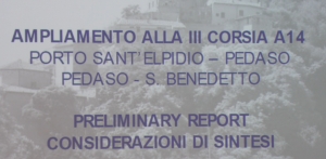 L'assessore regionale Baldelli ribadisce l'importanza dei lavori di ampliamento della A14