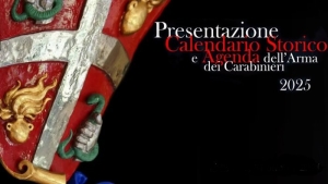 ASCOLI PICENO: PRESENTAZIONE DEL CALENDARIO STORICO DELL&rsquo;ARMA DEI CARABINIERI 2025