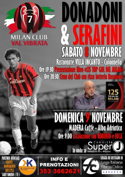 Roberto Donadoni e Luca Serafini al Milan Club Val Vibrata