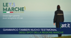 E' GIANMARCO TAMBERI NUOVO TESTIMONIAL DELLA REGIONE MARCHE