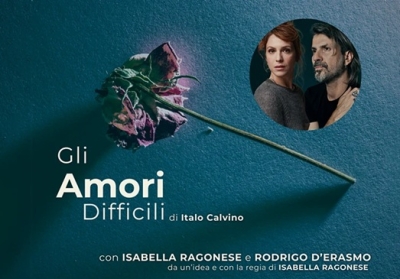 GROTTAMMARE, RINVIATO AL 10 APRILE “GLI AMORI DIFFICILI” CON ISABELLA RAGONESE E RODRIGO D’ERASMO IN PROGRAMMA VENERDÌ 23 GENNAIO