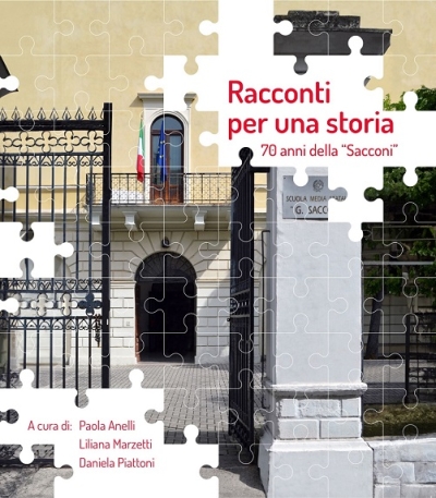In uscita il libro Racconti per una storia. 70 anni della “Sacconi”