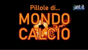 Pillole di Mondo Calcio del 09 11 2023