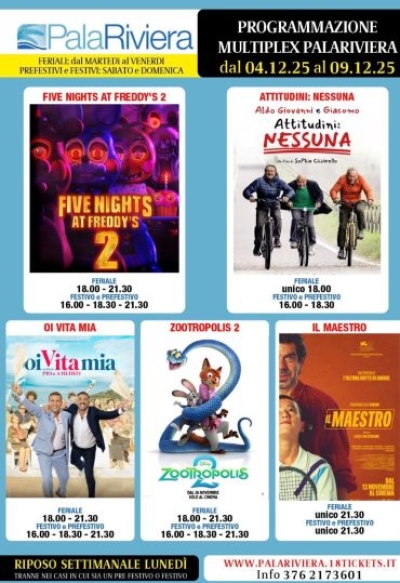 Programmazione dal 4 al 9 dicembre 2025 del Multiplex Palariviera di San Benedetto del Tronto