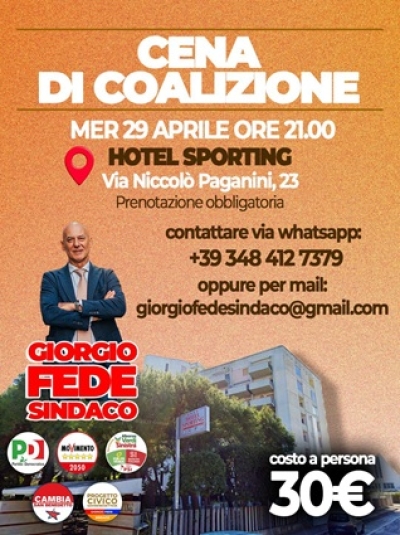 Mercoledì 29 aprile presso l'Hotel Sporting CENA DI COALIZIONE con GIORGIO FEDE