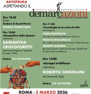 Samantha Cristoforetti e Roberto Cingolani protagonisti di un&rsquo;importante anteprima a Roma del Festival della Geopolitica Demarcazioni (Ascoli Piceno 20-22 marzo)