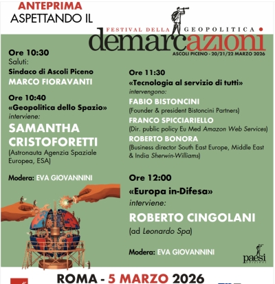 Samantha Cristoforetti e Roberto Cingolani protagonisti di un’importante anteprima a Roma del Festival della Geopolitica Demarcazioni (Ascoli Piceno 20-22 marzo)