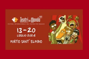 &lsquo;I TEATRI DEL MONDO - FESTIVAL INTERNAZIONALE DEL TEATRO PER RAGAZZI&rsquo; AL VIA LA XXXV EDIZIONE