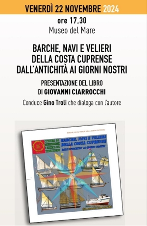 Barche, navi e velieri della costa cuprense dall'antichit&agrave; ai giorni nostri