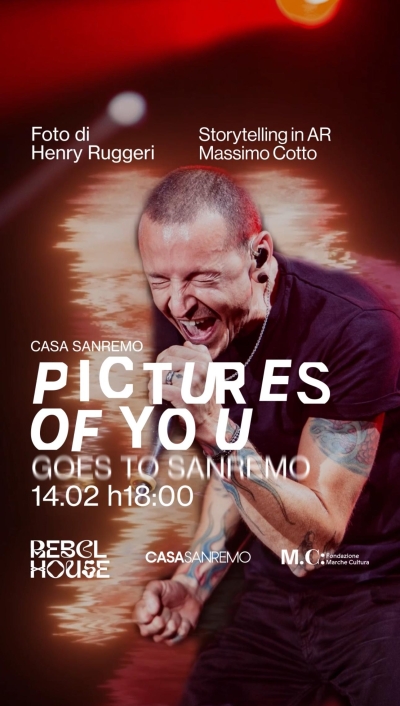 PICTURES OF YOU LA MOSTRA  INTERATTIVA DI HENRY RUGGERI E REBEL HOUSE, OSPITE A SANREMO!