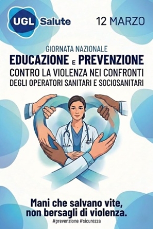 Sanit&agrave;, Giuliano (UGL): &ldquo;12 marzo, giornata contro la violenza sugli operatori. La loro sicurezza non &egrave; negoziabile&rdquo;