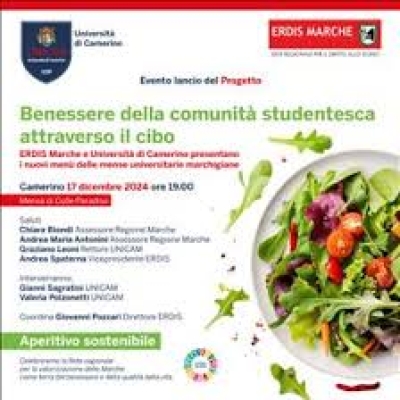 ERDIS Marche e Università degli Studi di Camerino lanciano il progetto ‘Benessere dello studente attraverso il cibo’