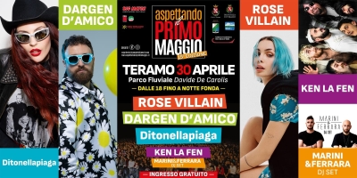 Domani a Teramo torna “Aspettando il Primo Maggio”. Gli artisti: Rose Villain, Dargen D’Amico, Ditonellapiaga, Ken La Fen