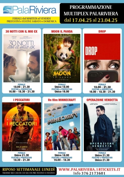 Nuova programmazione Multiplex Palariviera dal 17 al 23 aprile 2025