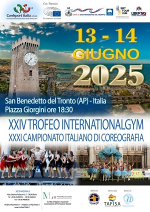 La Confsport Italia A.P.S.S.D. organizza una tre giorni all'insegna dello sport e della cultura con gli eventi "XXIV Trofeo lnternationalgym - XXXI Campionato Italiano di Coreografia e il XVII Torneo Internazionale di Ginnastica Ritmica"