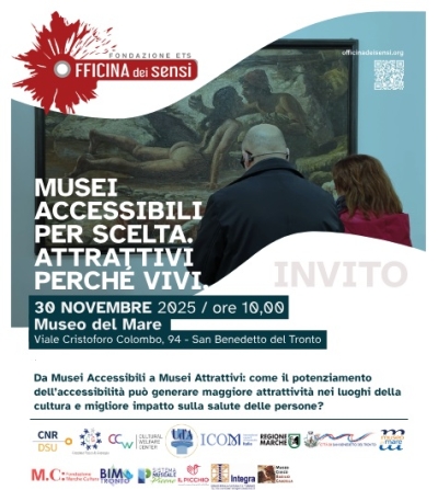 Domenica 30 novembre incontro Da Musei Accessibili a Musei Attrattivi
