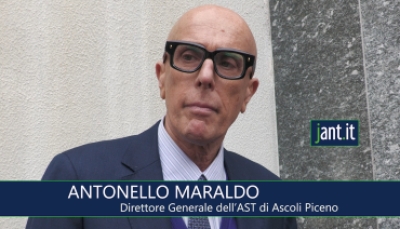 INTERVISTA AL DIRETTORE GENERALE DELL'AST 5 DI ASCOLI PICENO ANTONELLO MARALDO