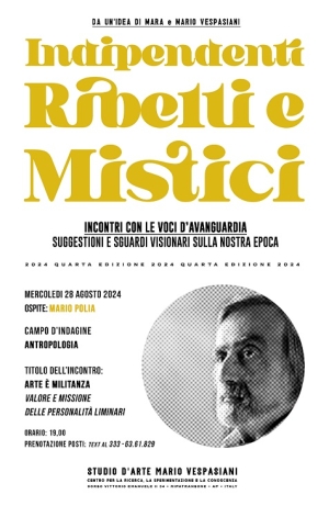 L&rsquo;antropologo Mario Polia prestigioso ospite alla rassegna Indipendenti Ribelli e Mistici